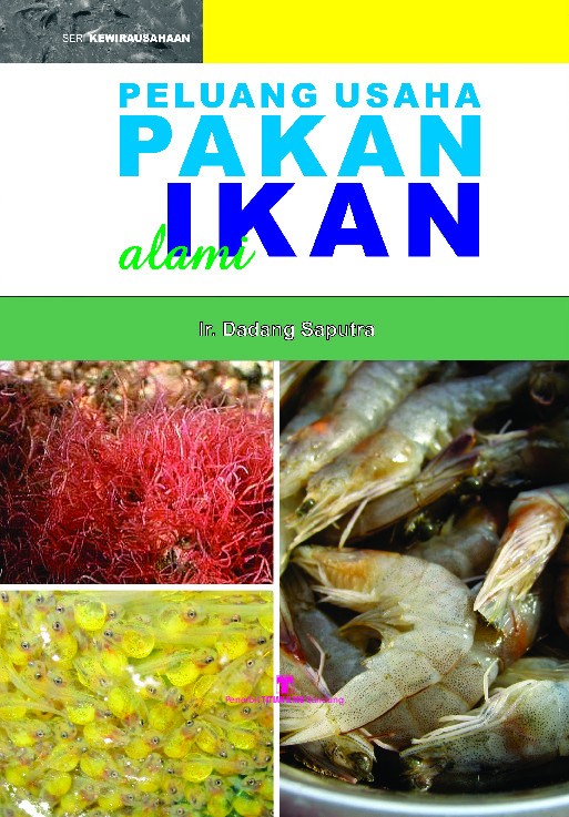 Peluang Usaha Pakan Ikan Alami
